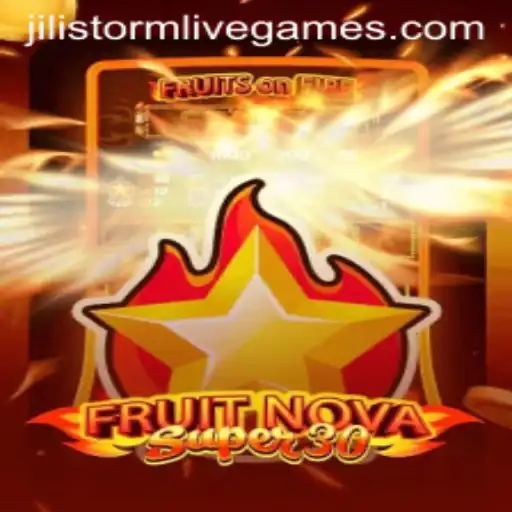 Exploring the Exciting World of FruitrNovaSupe30: A Jilistorm in Gaming